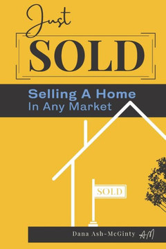 Just Sold: Selling A Home In Any Market