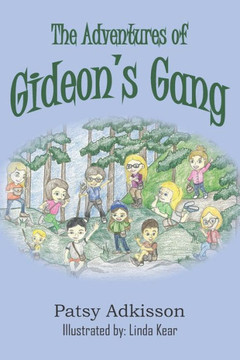 The Adventures of Gideon's Gang