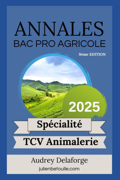 Annales bac pro agricole Technicien Conseil Vente en Animalerie 2025