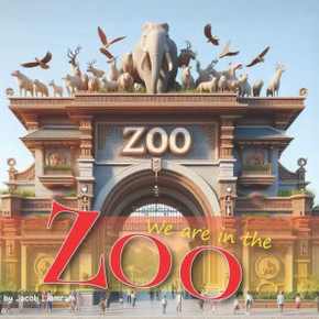 We are in the Zoo: let children know about animals in the zoo