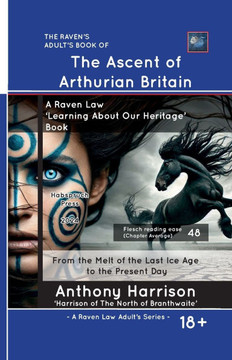 The Ascent of Arthurian Britain
