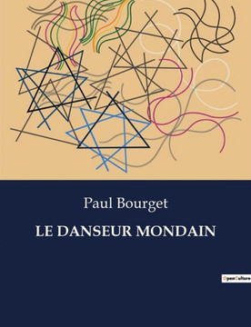 Le Danseur Mondain