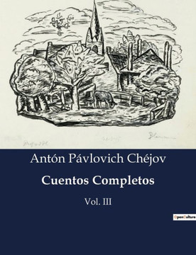 Cuentos Completos: Vol. III