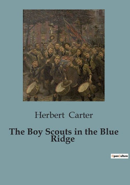 The Boy Scouts in the Blue Ridge