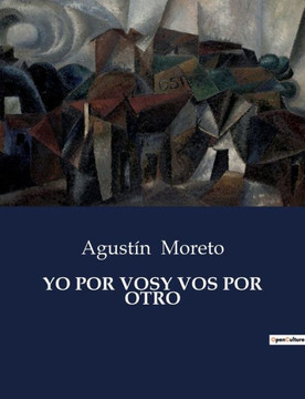 Yo Por Vosy Vos Por Otro