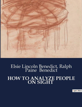 How to Analyze People on Sight