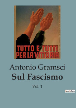 Sul Fascismo: Vol. 1