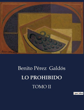 Lo Prohibido: Tomo II