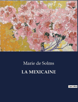 La Mexicaine