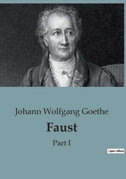 Faust: Part I