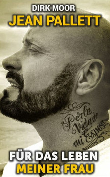 Jean Pallett - Für das Leben meiner Frau