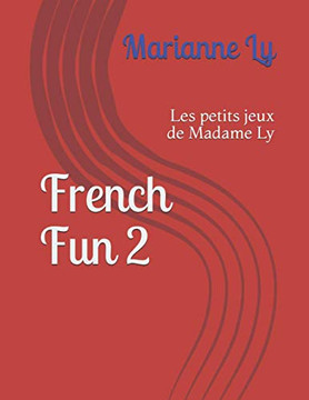 French Fun 2: Les petits jeux de Madame Ly