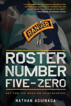 Roster Number Five-Zero: Not for the Weak or Fainthearted - 9781646630837