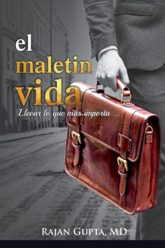 El Maletin Vida: Llevar lo que más importa ...