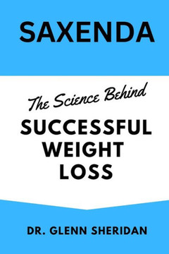 Saxenda: The Science Behind Successful Weight Loss
