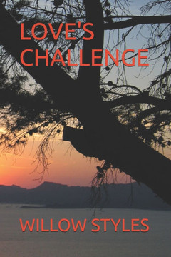 Love's Challenge Love's Challenge