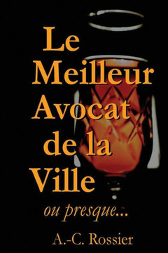 Le meilleur avocat de la ville, ou presque... Le meilleur avocat de la ville, ou presque...