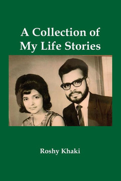 A Collection of My Life Stories