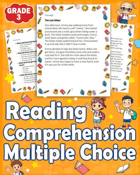 Reading Comprehension Multiple Choice Grade 3: Engaging Multiple Choice Questions to Build Critical Thinking, Boost Reading Skills, and Improve Test P