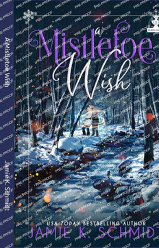 A Mistletoe Wish