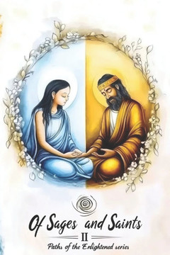 Of Sages and Saints II: Graphic Tales of Spiritual Awakening