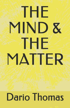 The Mind & the Matter