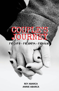Couple's Journey: Restore, Relearn, Rejoice
