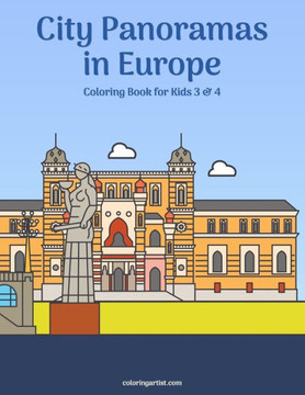 City Panoramas in Europe Coloring Book for Kids 3 & 4