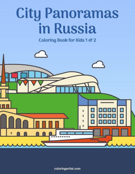 City Panoramas in Russia Coloring Book for Kids 1 & 2