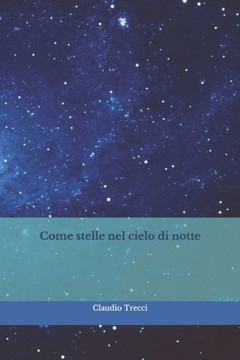 Come stelle nel cielo di notte