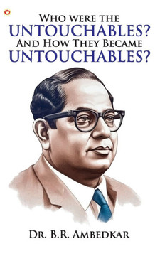 Who were the Untouchables? And How They Became Untouchables?