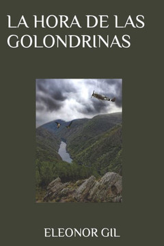 La Hora de Las Golondrinas