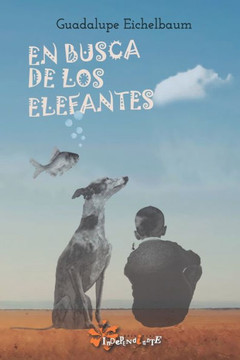 En busca de los elefantes