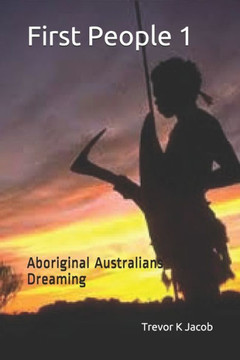 First People 1: Aboriginal Australians Dreaming