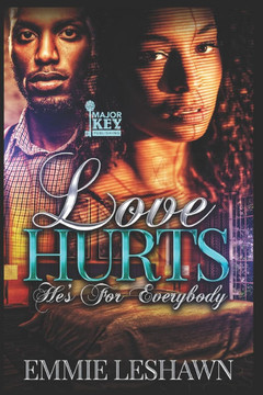 Love Hurts: He's For Everybody