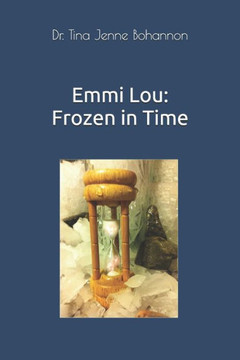 Emmi Lou: Frozen in Time
