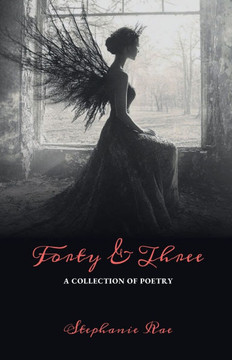 Forty & Three: A Collection of Poetry