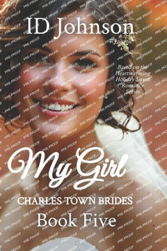 My Girl: Charles Town Brides Book 5