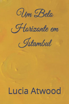 Um Belo Horizonte em Istambul