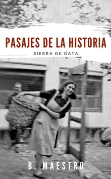 Pasajes de la Historia: Sierra de Gata