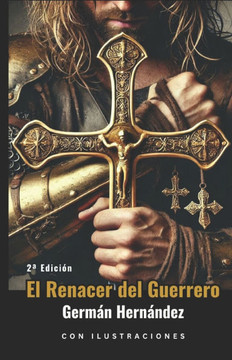 El Renacer del Guerrero El Renacer del Guerrero