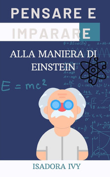 Pensare e Imparare alla Maniera di Einstein