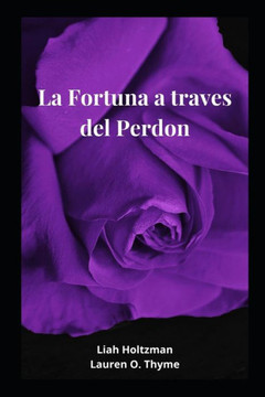 La Fortuna a traves del Perdon