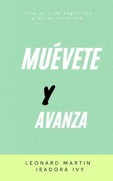 Muévete y avanza Muévete y avanza