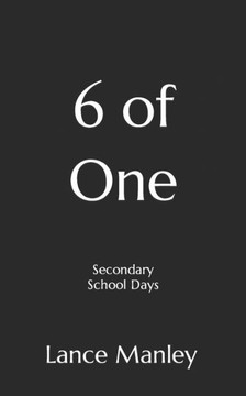 6 of One: Secondary School Days