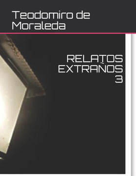 Relatos Extraños 3