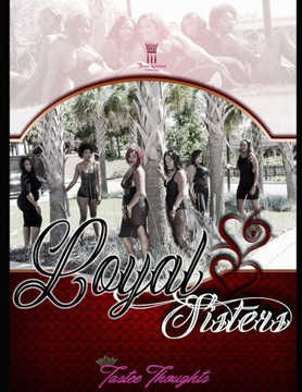 Loyal Sisters: London Loyal Part 2