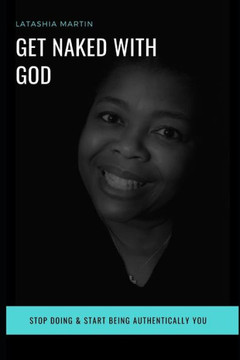 Get Naked with God