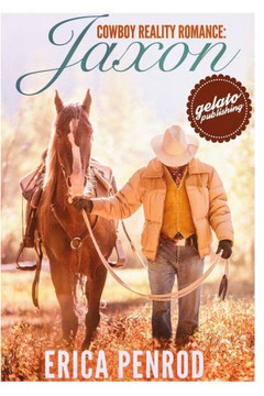 Jaxon: Contemporary Western Romance Jaxon: Contemporary Western Romance