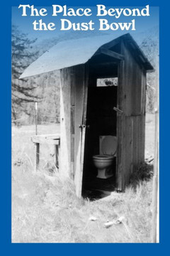 The Place Beyond the Dust Bowl